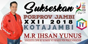 IHSAN YUNUS : Porprov Jambi Harus Jadi Ajang Seleksi Atlet Berkualitas