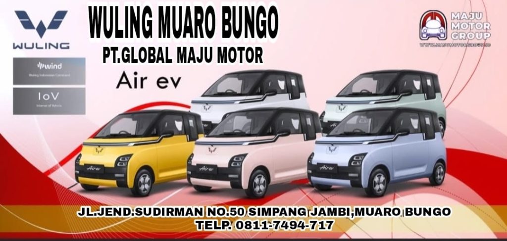 Wuling Air EV, Mobil Listrik Canggih Harga Murah Hadir di Bungo,