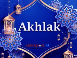 Akhlak Nabi Muhammad ﷺ sebagai Teladan Utama