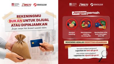 Rekening Bukan untuk Dijual atau Dipinjamkan, Satgas PASTI Ingatkan Risiko Hukum Mengintai