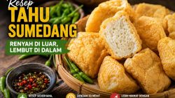 Resep Tahu Sumedang Renyah di Luar, Lembut di Dalam, Cocok Jadi Camilan Keluarga