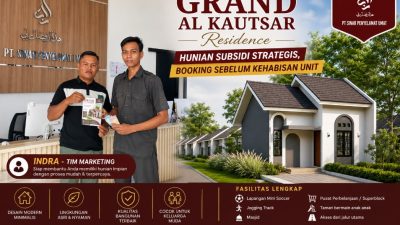 Grand Al Kautsar Residence Hadirkan Hunian Impian, Rumah Subsidi Strategis dengan Fasilitas Lengkap